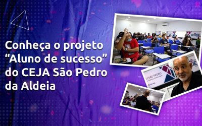 Projeto “Aluno de sucesso” é desenvolvido para a construção do projeto de vida dos estudantes do CEJA São Pedro da Aldeia