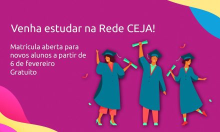 Começa período de matrícula para novos alunos na Rede CEJA