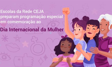 Confira a programação do Dia Internacional da Mulher na Rede CEJA