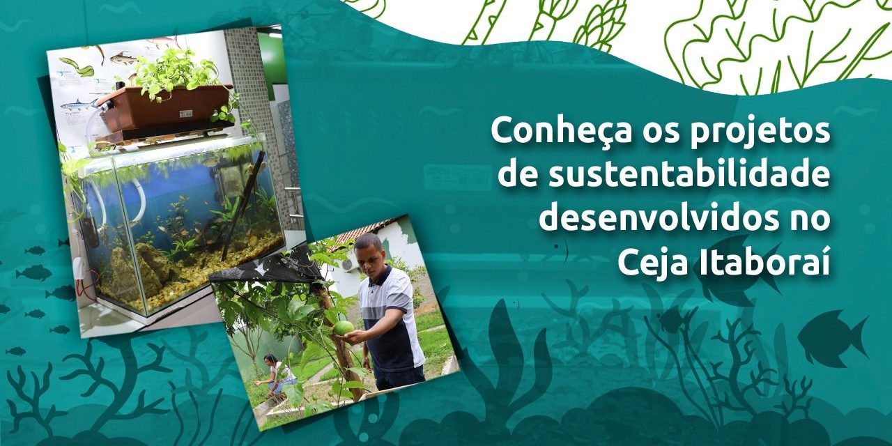 CEJA Itaboraí desenvolve projetos de sustentabilidade