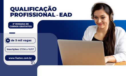 Faetec e Cecierj anunciam abertura de mais de 5 mil vagas em cursos de Qualificação Profissional no formato EaD