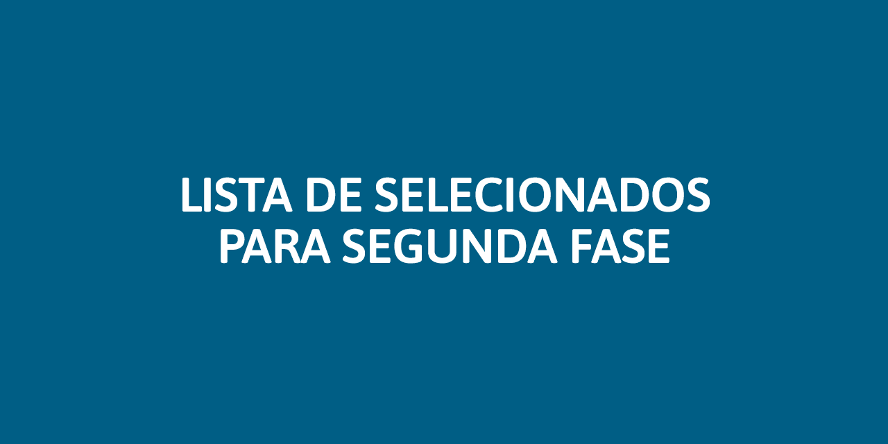 [II OLIMPÍADA DE CIÊNCIA & ARTE] – lista de selecionados para segunda fase