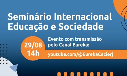 SEMINÁRIO INTERNACIONAL EDUCAÇÃO E SOCIEDADE