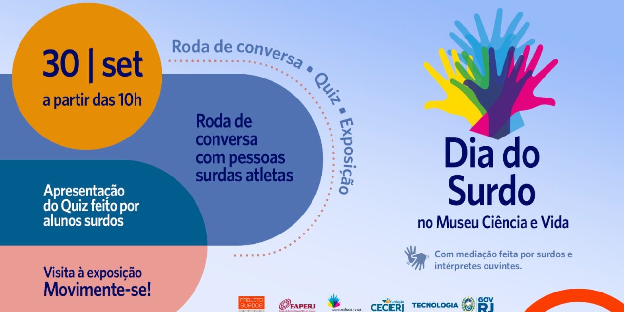 Museu Ciência e Vida terá evento pelo Dia do Orgulho Surdo