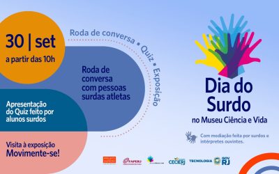 Museu Ciência e Vida terá evento pelo Dia do Orgulho Surdo