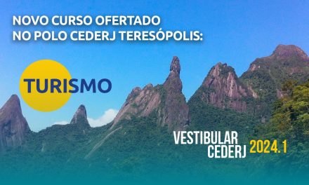 Polo Cederj Teresópolis oferta novo curso: Turismo pela UNIRIO