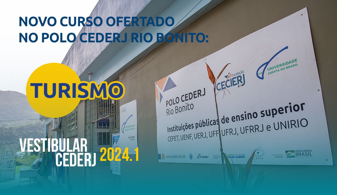 Polo Cederj Rio Bonito oferta novo curso: Turismo pela UNIRIO