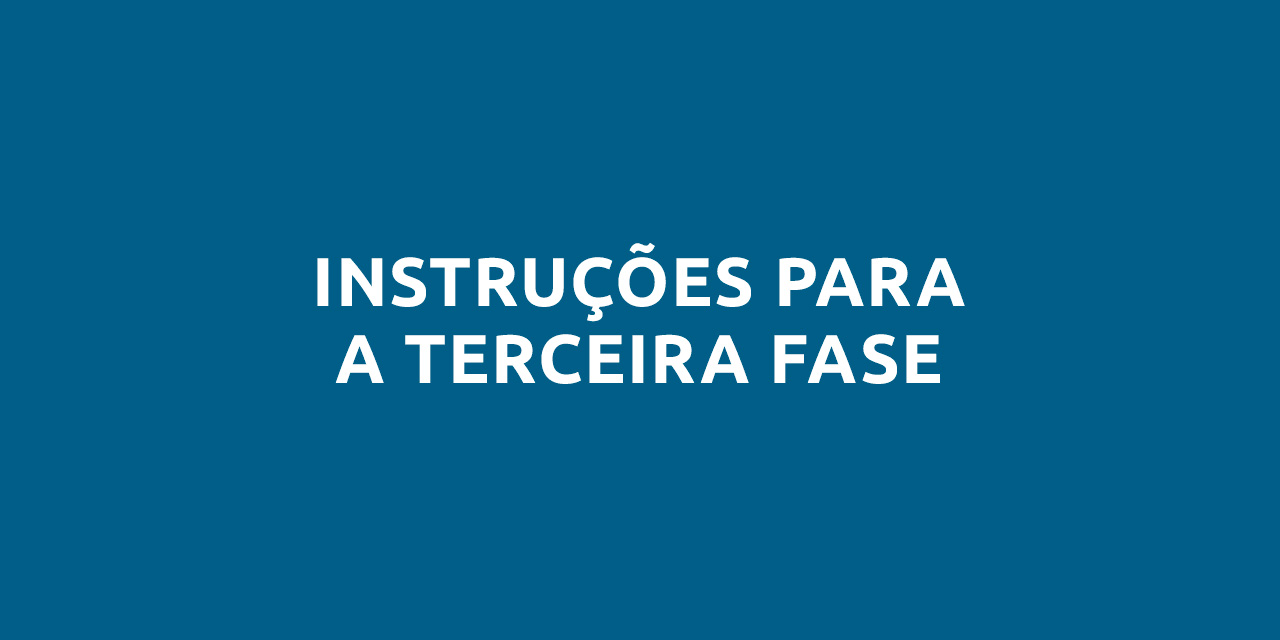 [II OLIMPÍADA DE CIÊNCIA & ARTE] – INSTRUÇÕES PARA A TERCEIRA FASE