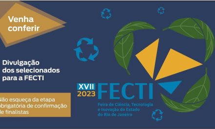 Confira os projetos selecionados para participar da 17ª edição da FECTI