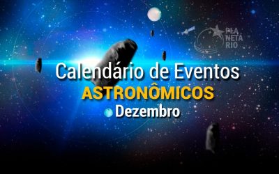 Confira o Calendário Astronômico de Dezembro