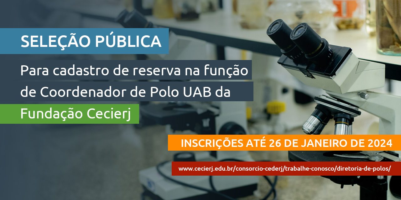 Lançado edital para coordenador de Polo Cederj/UAB da Fundação Cecierj