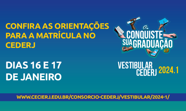 Matrícula do Vestibular Cederj 2024.1 começa nesta terça-feira (16/01)