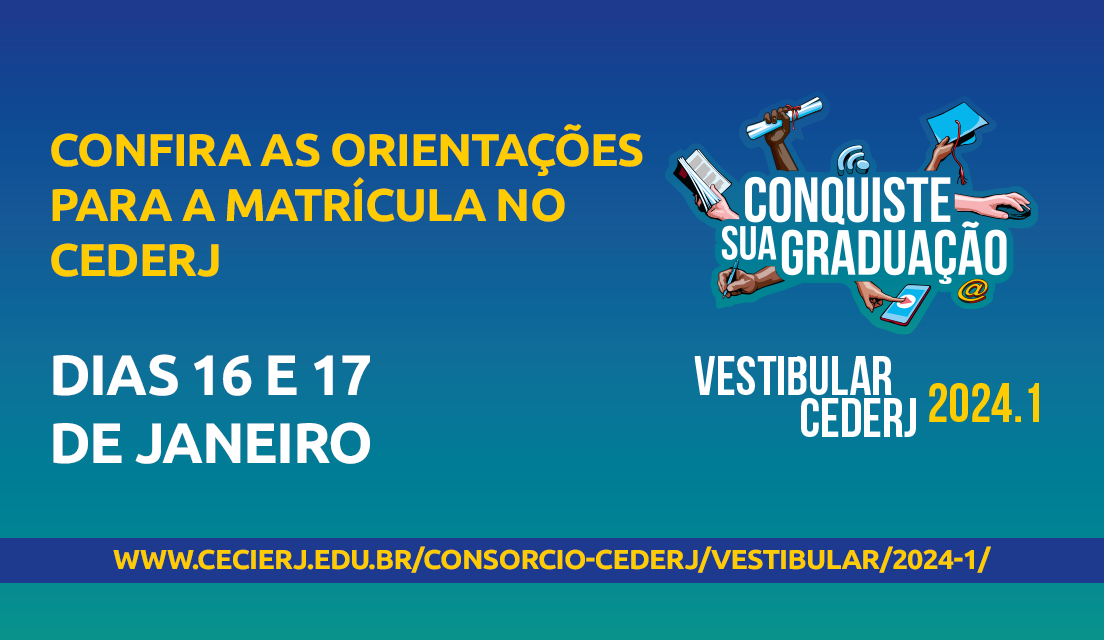 Matrícula do Vestibular Cederj 2024.1 começa nesta terça-feira (16/01)