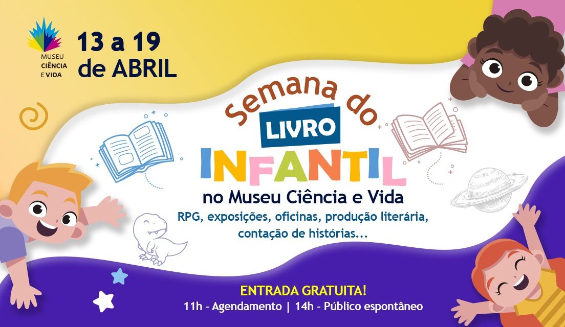 Museu Ciência e Vida realiza a segunda edição da Semana do Livro Infantil