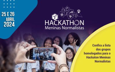 Confira a lista dos grupos homologados para o Hackaton Meninas Normalistas