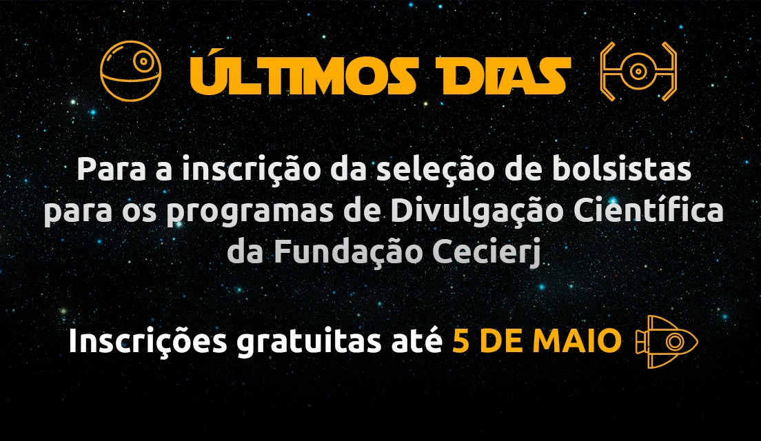 Inscrições prorrogadas para seleção de bolsistas que vão atuar nos programas de divulgação científica