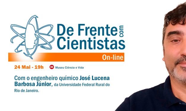 De Frente com Cientistas com o engenheiro químico José Lucena Barbosa Júnior