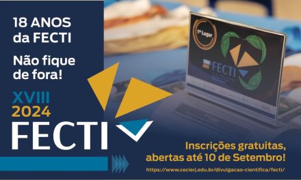 Fundação Cecierj cria prêmio especial para Feira de Ciência, Tecnologia e Inovação