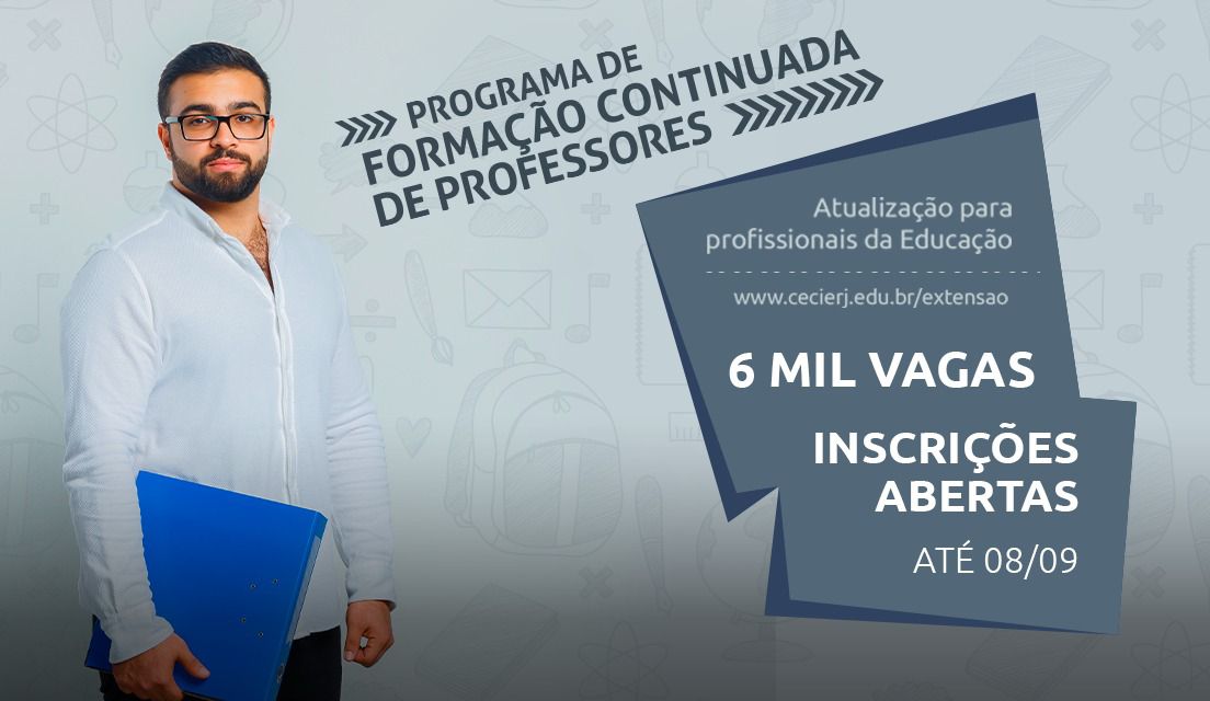 Fundação Cecierj abre mais de seis mil vagas para formação de professores