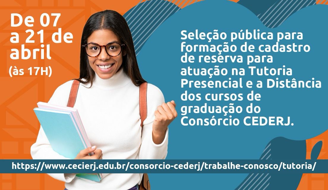 Fundação Cecierj abre seleção para tutores a distância e presencial do Consórcio Cederj