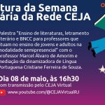 Semana Literária da Rede CEJA tem palestra de abertura com professor Marcel Álvaro de Amorim