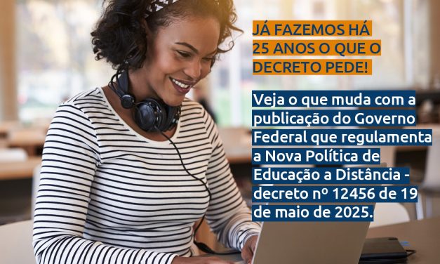 Veja o que muda com a Nova Política de EaD