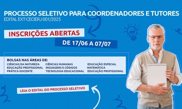 Fundação Cecierj seleciona bolsistas para cadastro de reserva de coordenadores e tutores pedagógicos