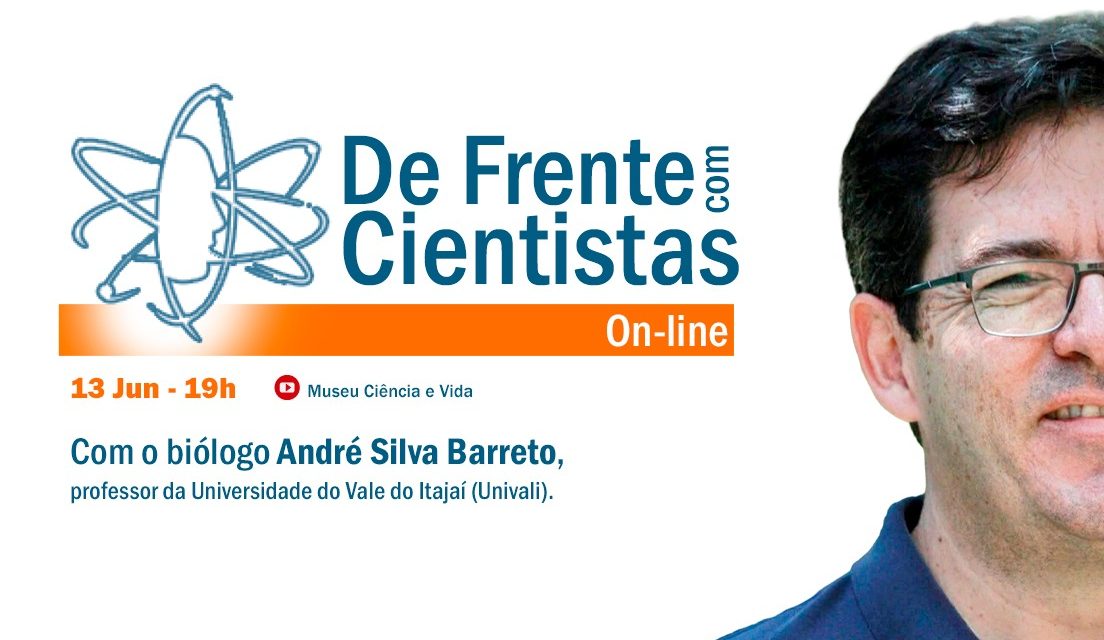 De Frente com Cientistas com o biólogo André Silva Barreto