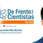 De Frente com Cientistas com o biólogo André Silva Barreto