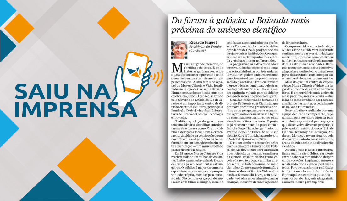Saiu na imprensa: Ricardo Piquet – Do fórum à galáxia: a Baixada mais próxima do universo científico | | O Dia