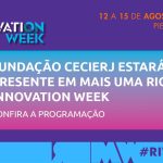 Fundação Cecierj apresenta programação para o Rio Innovation Week 2025