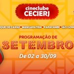 Cineclube CECIERJ em setembro: programação gratuita com filmes para todos os públicos
