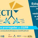 INSCRIÇÕES PARA A FECTI – FEIRA DE CIÊNCIA E TECNOLOGIA DO ESTADO DO RIO DE JANEIRO FORAM PRORROGADAS ATÉ 22 DE SETEMBRO