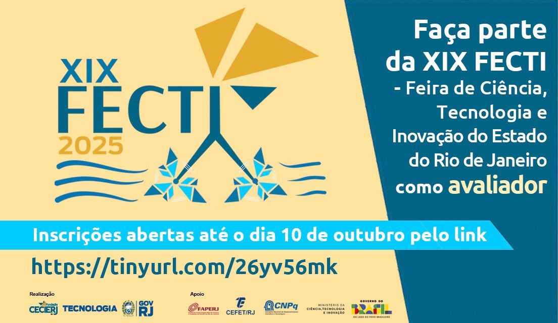 Seja avaliador do Comitê Científico da XIX FECTI; as inscrições estão abertas até 10 de outubro