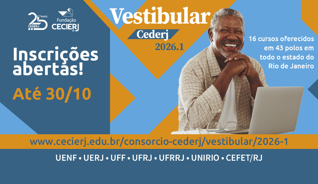 Vestibular Cederj 2026.1 tem inscrições abertas para 7355 vagas em 16 cursos de graduação semipresencial