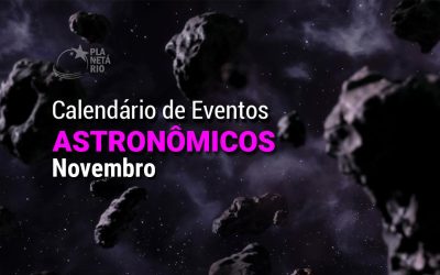 Calendário Astronômico – Novembro de 2025