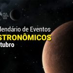 Confira o calendário astronômico de outubro