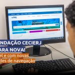 Novo site da Fundação Cecierj está mais acessível e com novas funcionalidades de navegação