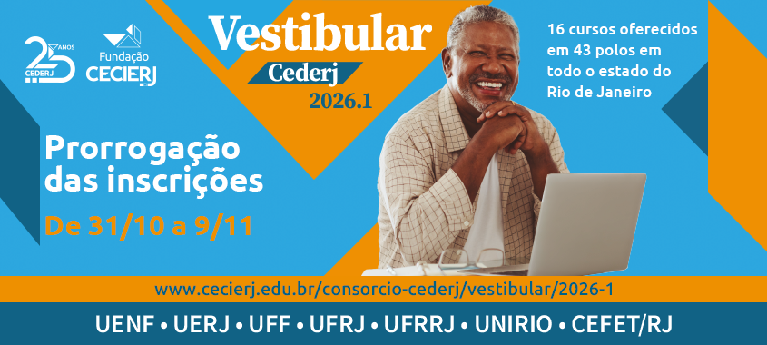 Vestibular Cederj 2026.1 tem inscrições prorrogadas até o dia 09 de novembro