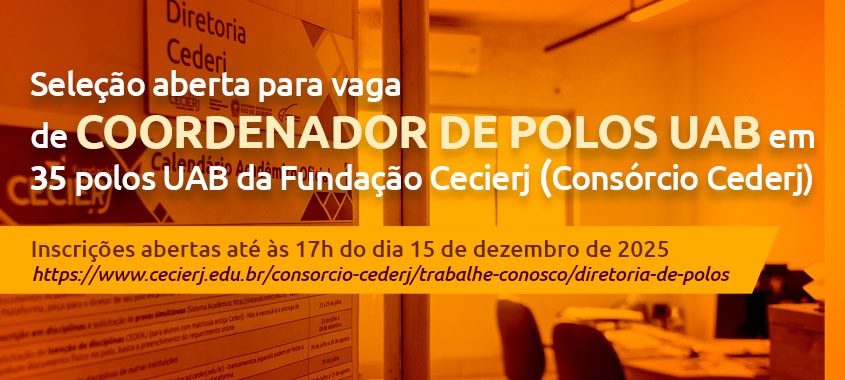 Fundação Cecierj abre seleção de coordenadores de Polos Cederj/UAB