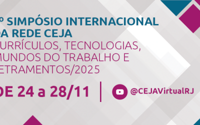 I Simpósio Internacional da Rede Ceja 2025 debate trabalhos de pesquisadores e profissionais da EJA 