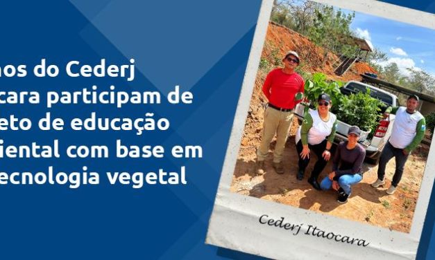 Alunos do Cederj Itaocara participam de projeto de produção de mudas de espécies ameaçadas de extinção da Mata Atlântica