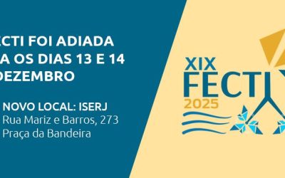 19ª edição da Feira de Ciência e Tecnologia e Inovação tem nova data e local: 13 e 14 de dezembro no Iserj, no Maracanã