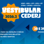 Sai resultado do pedido de isenção e cota e Ação Afirmativa do Vestibular Cederj 2026.6