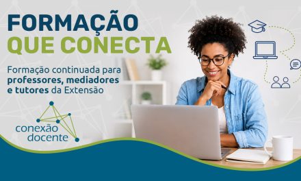 Fundação Cecierj lança o Conexão Docente, programa de formação continuada para professores, mediadores e tutores de apoio ao professor da Extensão