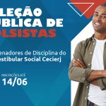 Fundação Cecierj abre seleção para cadastro de reserva de concessão de bolsas de Coordenação do  Pré-Vestibular Social da Fundação Cecierj.