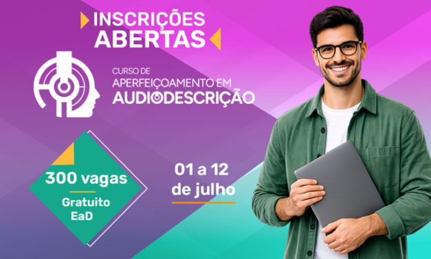 Fundação Cecierj oferece 300 vagas para Curso de Aperfeiçoamento em Audiodescrição