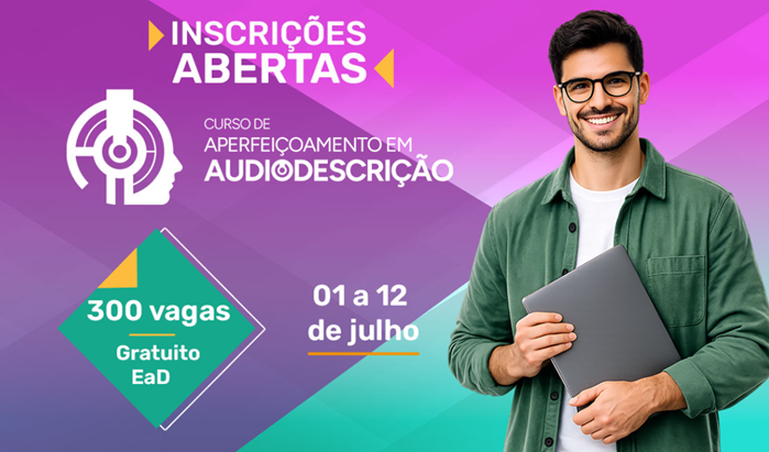 Fundação Cecierj oferece 300 vagas para Curso de Aperfeiçoamento em Audiodescrição