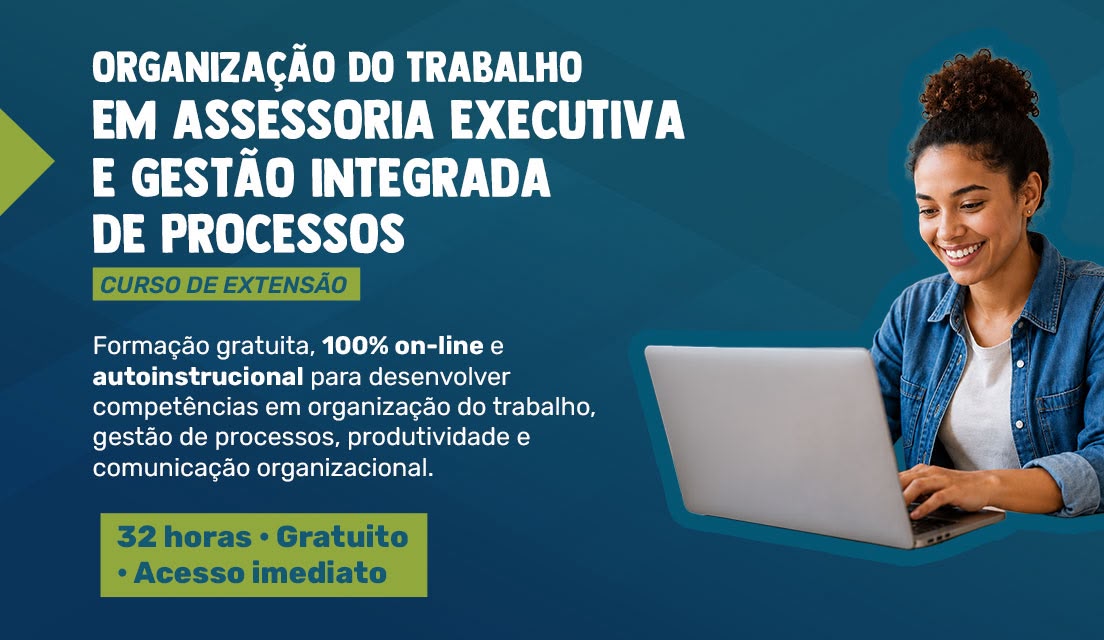 Fundação Cecierj abre inscrições para curso online de Organização do Trabalho e Gestão de Processos